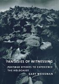 Enlarge image Cover: Fantasies of Witnessing - Cornell University Press
