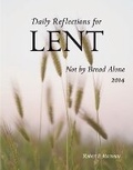 Cover: Not By Bread Alone - Liturgical Press