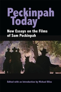 Enlarge image Cover: Peckinpah Today - Southern Illinois University Press