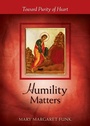 Cover: Humility Matters - Liturgical Press