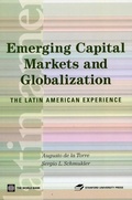 Cover: Emerging Capital Markets and Globalization: The Latin American Experience - Latin American Development For