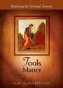 Cover: Tools Matter - Liturgical Press