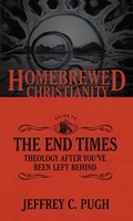Cover: Homebrewed Christianity Guide to the End Times - Fortress Press
