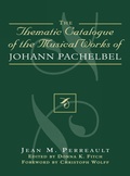 Cover: Thematic Catalogue of the Musical Works of Johann Pachelbel - Scarecrow Press