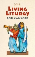 Cover: Living Liturgy (TM) for Cantors - Pueblo Publishing Co ,U.S.