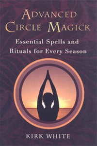 Enlarge image Cover: Advanced Circle Magick - Citadel Press Inc.,U.S.