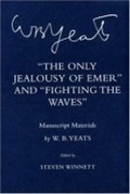 Cover: The Only Jealousy of Emer" and "Fighting the Waves" - Cornell University Press