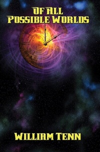 Enlarge image Cover: Of All Possible Worlds - Positronic Publishing