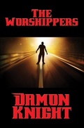 Cover: The Worshippers - Positronic Publishing