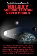 Cover: Fantastic Stories Present the Galaxy Science Fiction Super Pack #1 - Wilder Publications, Inc.