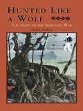 Cover: Hunted Like a Wolf - Pineapple Press Inc.,U.S.