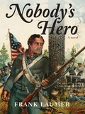 Cover: Nobody's Hero - Simon + Schuster LLC