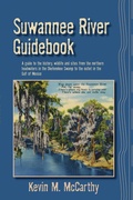 Cover: Suwannee River Guidebook - Pineapple Press