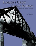 Cover: Florida's Great Ocean Railway - Pineapple Press Inc.,U.S.