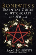 Cover: Bonewits's Essential Guide To Witchcraft And Wicca: Rituals, Beliefs And Origins - Citadel Press Inc.,U.S.