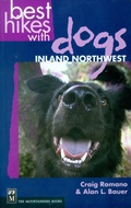 Cover: Best Hikes with Dogs Inland Northwest - MOUNTAINEERS BOOKS