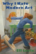 Cover: Why I Hate Modern Art - Sunstone Press