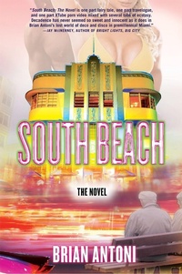 Abbildung von: South Beach - Grove Press / Atlantic Monthly Press