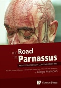 Cover: The Road to Parnassus: Artist Strategies in Contemporary Art - Vernon Press