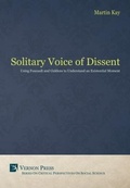 Cover: The Solitary Voice of Dissent - Vernon Press