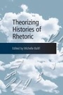 Cover: Theorizing Histories of Rhetoric - Southern Illinois University Press