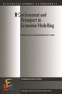 Cover: Environment and Transport in Economic Modelling - Kluwer Academic Publishers