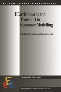 Enlarge image Cover: Environment and Transport in Economic Modelling - Kluwer Academic Publishers
