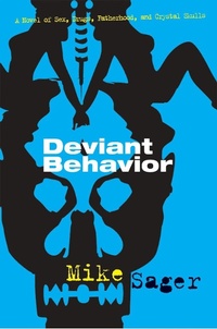 Abbildung von: Deviant Behavior - Grove Press / Atlantic Monthly Press