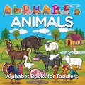 Cover: Alphabet Animals: Alphabet Books for Toddlers - Baby Professor