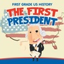 Cover: First Grade US History - Baby Professor