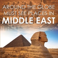 Abbildung von: Around The Globe - Must See Places in the Middle East - Baby Professor