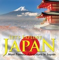 Cover: Let's Explore Japan (Most Famous Attractions in Japan) - Baby Professor