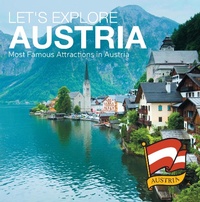 Abbildung von: Let's Explore Austria's (Most Famous Attractions in Austria's) - Baby Professor