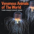 Bild: Venomous Animals of The World - Baby Professor
