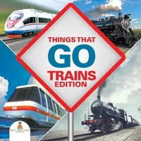 Enlarge image Cover: Things That Go - Trains Edition - Baby Professor