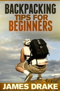 Cover: Backpacking Tips For Beginners - Speedy Publishing Books