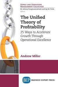 Abbildung von: The Unified Theory of Profitability - Business Expert Press