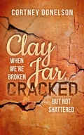 Cover: Clay Jar, Cracked - Morgan James Faith