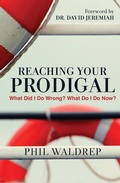Cover: Reaching Your Prodigal - Hachette Nashville