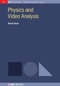 Enlarge image Cover: Physics and Video Analysis - Morgan & Claypool Publishers
