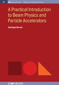 Cover: A Practical Introduction to Beam Physics and Particle Accelerators - Morgan & Claypool Publishers