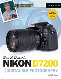 Abbildung von: David Busch's Nikon D7200 Guide to Digital SLR Photography - Rocky Nook