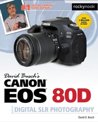 Abbildung von: David Busch's Canon EOS 80D Guide to Digital SLR Photography - Rocky Nook