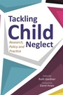 Cover: Tackling Child Neglect - Jessica Kingsley Publishers