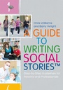 Cover: A Guide to Writing Social Stories (TM) - Jessica Kingsley Publishers