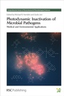 Cover: Photodynamic Inactivation of Microbial Pathogens - Royal Society of Chemistry