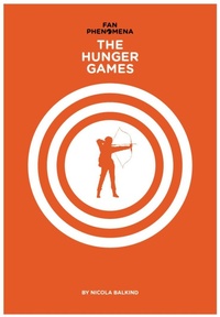 Enlarge image Cover: Fan Phenomena: The Hunger Games - Intellect Books