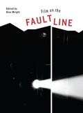Cover: Film on the Faultline - Intellect Books