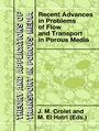 Cover: Recent Advances in Problems of Flow and Transport in Porous Media - Kluwer Academic Publishers