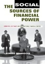 Cover: The Social Sources of Financial Power - Cornell University Press
